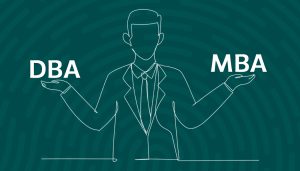 تفاوت MBA و DBA برای انتخاب مسیر مدیریتی